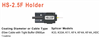 HS25FL Left holder 3mm with 900um fibre holder K33 K33A K11 KF4 KF4A KF4AHDC