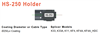 HS250 Left Holder 250um fibre holder suits splice model K33 K33A K11 KF4 KF4A KF4AHDC