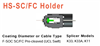 HSSCFC Right fibre holder FSOC SCFC Precleaved for K33 K33A K11